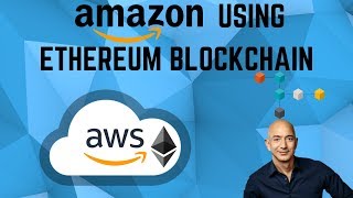 Amazon announces blockchain services and using ethereum! Amazon announces blockchain services and using ethereum!