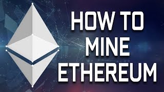 How to mine ethereum on windows 10 in 2018 How to mine ethereum on windows 10 in 2018