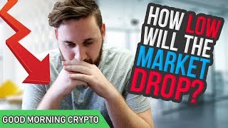 How low will the market drop? // cryptocurrency market news // crypto market movement How low will the market drop? // cryptocurrency market news // crypto market movement
