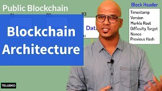 Blockchain architecture Blockchain architecture