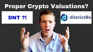 How cryptocurrency valuations work and is district0x dnt worth investing? How cryptocurrency valuations work and is district0x dnt worth investing?