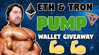 Tron & ethereum pumping | how long until bull run | wallet giveaway Tron & ethereum pumping | how long until bull run | wallet giveaway
