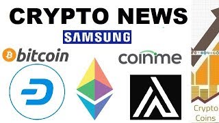 Crypto news: samsung, coinstar, apollo, ethereum, ₿itcoin etf, dash (middle of january) Crypto news: samsung, coinstar, apollo, ethereum, ₿itcoin etf, dash (middle of january)