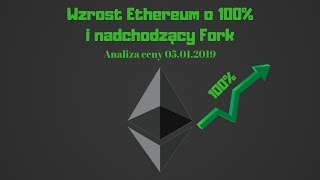 Wzrost ethereum o 100% i nadchodzący fork - analiza ceny ethereum 05. 01. 2019 Wzrost ethereum o 100% i nadchodzący fork - analiza ceny ethereum 05. 01. 2019