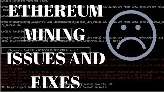 Common ethereum mining issues and fixes Common ethereum mining issues and fixes