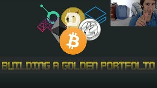 How to make a golden cryptocurrency portfolio How to make a golden cryptocurrency portfolio