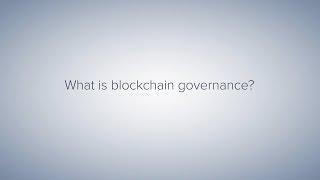 What is blockchain governance? What is blockchain governance?