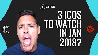 3 cryptocurrency icos to watch in jan 2018!? 🚀 3 cryptocurrency icos to watch in jan 2018!? 🚀