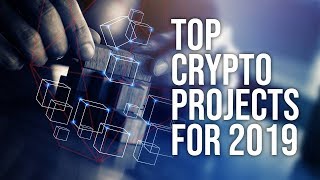 Top cryptocurrency & sto projects for 2019 Top cryptocurrency & sto projects for 2019