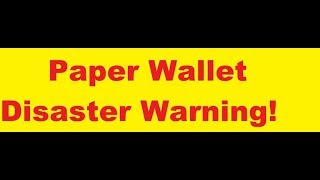 Paper wallet bitcoin ethereum crypto disaster! Cryptocurrency security tips Paper wallet bitcoin ethereum crypto disaster! Cryptocurrency security tips
