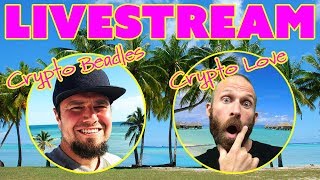 Cryptocurrency livestream with crypto beadles and crypto love Cryptocurrency livestream with crypto beadles and crypto love