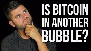 Is bitcoin in another bubble? Is bitcoin in another bubble?