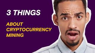 3 things you should know about cryptocurrency mining | browser | opera 3 things you should know about cryptocurrency mining | browser | opera