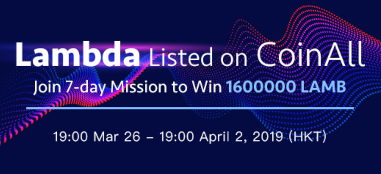 Pr: coinall lists lambda and offers a 1. 6 million lamb giveaway Pr: coinall lists lambda and offers a 1. 6 million lamb giveaway