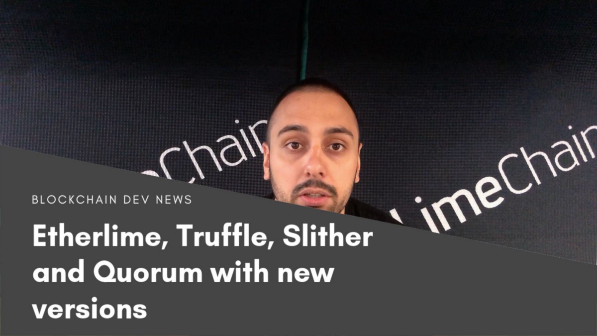 Etherlime, truffle, quorum, web3. Js slither — all with updates Etherlime, truffle, quorum, web3. Js slither — all with updates