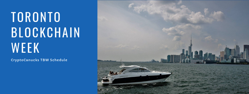 21 events cryptocanucks will attend during toronto blockchain week 21 events cryptocanucks will attend during toronto blockchain week