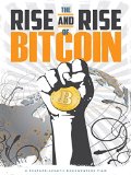 The rise and rise of bitcoin The rise and rise of bitcoin