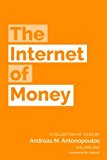 The internet of money The internet of money