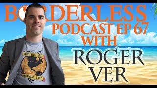 Roger ver, the bitcoin jesus, on practical use of btc today Roger ver, the bitcoin jesus, on practical use of btc today