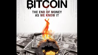 Bitcoin: the end of money as we know it (trailer) Bitcoin: the end of money as we know it (trailer)