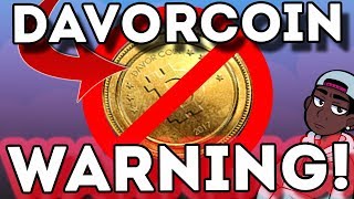 If you're invested in davorcoin you need to watch this! Red flags! If you're invested in davorcoin you need to watch this! Red flags!