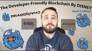 The developer-friendly blockchain by disney - dragonchain The developer-friendly blockchain by disney - dragonchain