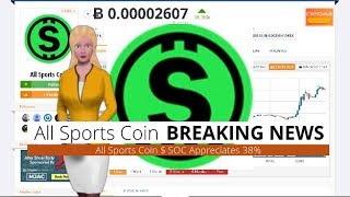 Cryptocurrency all sports coin $soc appreciates 38% during the last 24 hours Cryptocurrency all sports coin $soc appreciates 38% during the last 24 hours