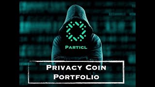 *new series* my privacy coin portfolio: the particl token *new series* my privacy coin portfolio: the particl token