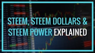 Steem, steem dollars & steem power explained Steem, steem dollars & steem power explained