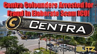 Centra cofounders arrested for fraud in elaborate scam ico! Centra cofounders arrested for fraud in elaborate scam ico!