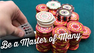 Be a master of many Be a master of many