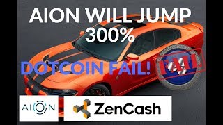 Dotcoin fail! Aion and zencash are solid buys this month. Dotcoin fail! Aion and zencash are solid buys this month.