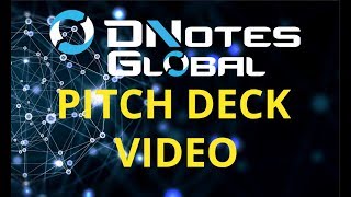 Dnotes global, inc. Overview - pitch deck Dnotes global, inc. Overview - pitch deck