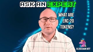 Ask an expert: what are erc-20 tokens? Ask an expert: what are erc-20 tokens?