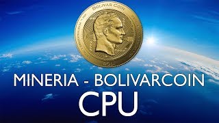 ¿como minar? Mineria - bolivarcoin (boli) - (cpu) - 32/64 bits - windows ¿como minar? Mineria - bolivarcoin (boli) - (cpu) - 32/64 bits - windows