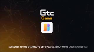 4 reasons to invest in gtc coin (game)!! 4 reasons to invest in gtc coin (game)!!