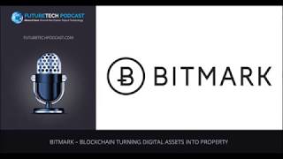 Bitmark – blockchain turning digital assets into property Bitmark – blockchain turning digital assets into property