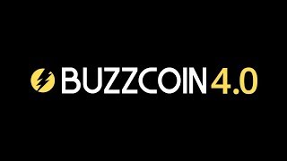Buzzcoin 4. 0 teaser Buzzcoin 4. 0 teaser