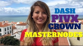 Masternodes are on the rise: dash, pivx and crown Masternodes are on the rise: dash, pivx and crown