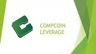 Compcoin leverage system 04 03 2018 Compcoin leverage system 04 03 2018