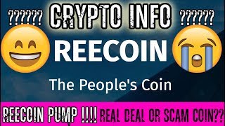 Crypto info - is the new reecoin the real deal?!?!?! Or is it a pump & dump?? Crypto info - is the new reecoin the real deal?!?!?! Or is it a pump & dump??