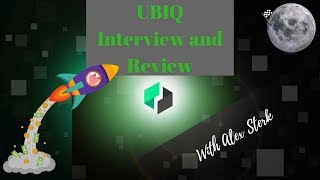 Ubiq interview and review with community coordinator alex sterk! $ubq Ubiq interview and review with community coordinator alex sterk! $ubq