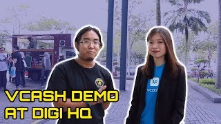 Vcash demo at digi hq Vcash demo at digi hq