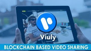 Ico recommendation: viuly video sharing platform Ico recommendation: viuly video sharing platform