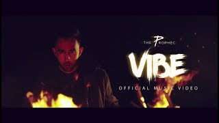The prophec - vibe (official video) The prophec - vibe (official video)