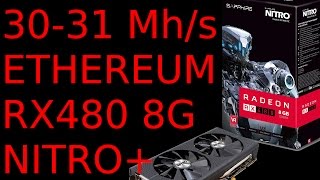 30-31 mh/s rx480 8g amd sapphire nitro+ bios mod ethereum mining xfx msi monero 30-31 mh/s rx480 8g amd sapphire nitro+ bios mod ethereum mining xfx msi monero