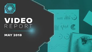 Video report - may 2018 | internet of people Video report - may 2018 | internet of people