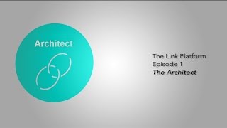 Link platform: architect Link platform: architect