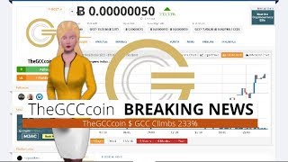 Cryptocurrency thegcccoin $gcc gains 233% during the last day Cryptocurrency thegcccoin $gcc gains 233% during the last day