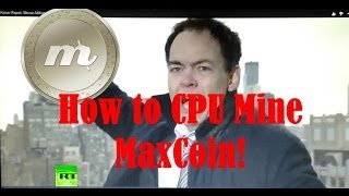 How to start mining maxcoins - cpu mining max coins the super simple guide How to start mining maxcoins - cpu mining max coins the super simple guide